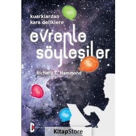 Evrenle Söyleşiler - Richard T. Hammond