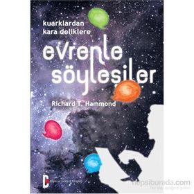 Evrenle Söyleşiler - Richard T. Hammond