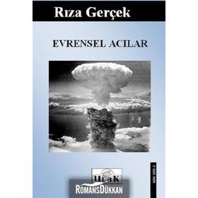 Evrensel Acılar - Rıza Gerçek