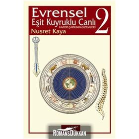 EVRENSEL EŞİT KUYRUKLU CANLI 2 KADER ÇARKININ GIZEMLERI - NUSRET KAYA