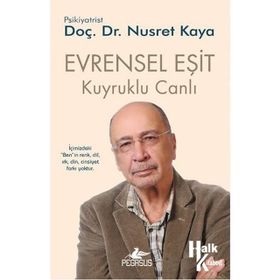EVRENSEL EŞIT - KUYRUKLU CANLI 3 - NUSRET KAYA