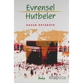 Evrensel Hutbeler - Hasan Ortayakaya
