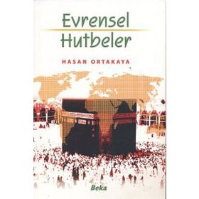 Evrensel Hutbeler - Hasan Ortayakaya