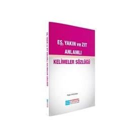 Evrensel İletişim Yayınları Eş Yakın Ve Zıt Anlamlı Kelimeler Sözlüğü 483019