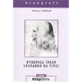 EVRENSEL İNSAN LEONARDO DA VINCI - YALÇIN GÜRKAN