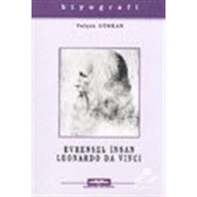 EVRENSEL İNSAN LEONARDO DA VINCI - YALÇIN GÜRKAN