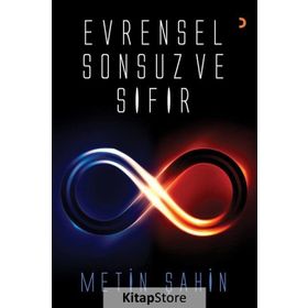 Evrensel Sonsuz ve Sıfır / Metin Şahin