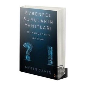 Evrensel Soruların Yanıtları - Metin Şahin
