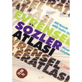 EVRENSEL SÖZLER ATLASI - HASAN ÇALIŞKAN