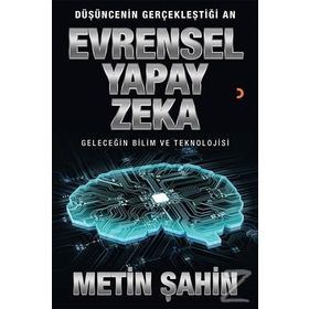 Evrensel Yapay Zeka - Metin Şahin