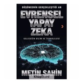 Evrensel Yapay Zeka - Metin Şahin
