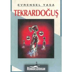 Evrensel Yasa Tekrardoğuş 3 - Bilyay Vakfı