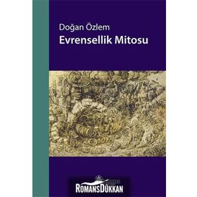 Evrensellik Mitosu - Doğan Özlem