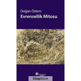 Evrensellik Mitosu - Doğan Özlem