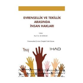 EVRENSELLIK VE TEKILLIK ARASINDA İNSAN HAKLARI - ALI SEDJARI