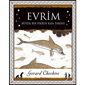 Evrim Büyük Bir Fikrin Kısa Tarihi - Gerard Cheshire