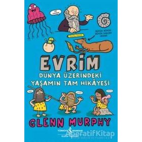 Evrim Dünya Üzerindeki Yaşamın Tam Hikayesi - Glenn Murphy