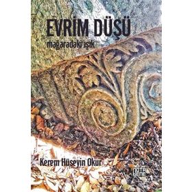 Evrim Düşü - Kerem Hüseyin Okur