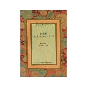 EVRIM İFLAS EDEN TEORI - ÂDEM TATLI