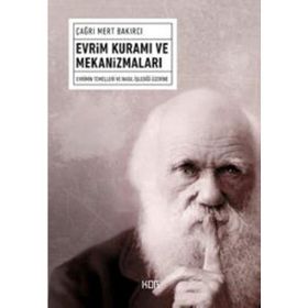 Evrim Kuramı ve Mekanizmaları - Çağrı Mert Bakırcı