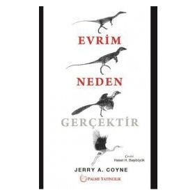 Evrim Neden Gerçektir - Jerry A. Coyne Hasan Başıbüyük