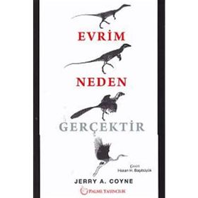 Evrim Neden Gerçektir - Jerry A. Coyne Hasan Başıbüyük