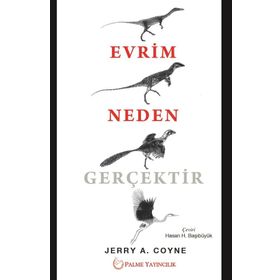 Evrim Neden Gerçektir - Jerry A. Coyne Hasan Başıbüyük