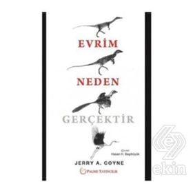 Evrim Neden Gerçektir - Jerry A. Coyne Hasan Başıbüyük