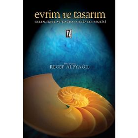 EVRIM VE TASARIM GELEN-EKSEL VE ÇAĞDAŞ METINLER SEÇKISI - RECEP ALPYAĞIL