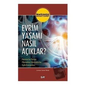 Evrim Yaşamı Nasıl Açıklar - New Scientist