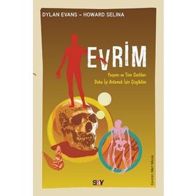 Evrim-Yaşamı ve Tüm Canlıları Daha İyi Anlayabilmek için Çizgibilim - Dylan Evans