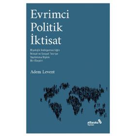 Evrimci Politik İktisat - Adem Levent
