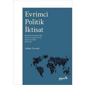 Evrimci Politik İktisat - Adem Levent