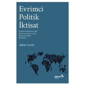 Evrimci Politik İktisat - Adem Levent