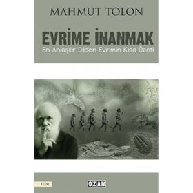 Evrime İnanmak - Mahmut Tolon