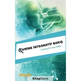 Evrime İntegratif Bakış - Arzu Önel