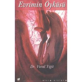 EVRIMIN ÖYKÜSÜ - VURAL YIĞIT