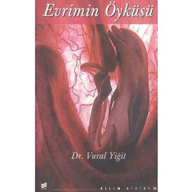 EVRIMIN ÖYKÜSÜ - VURAL YIĞIT