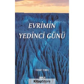 Evrimin Yedinci Günü - Yusuf Temel