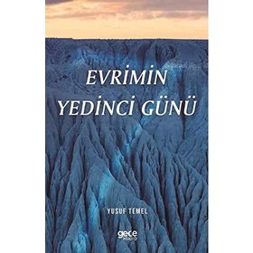 Evrimin Yedinci Günü - Yusuf Temel