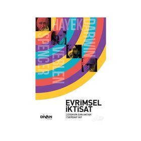 Evrimsel İktisat - Prof.Dr Coşkun Can Aktan