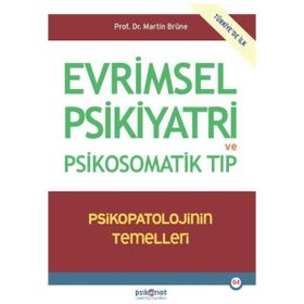 Evrimsel Psikiyatri ve Psikosomatik Tıp - Marine Brüne