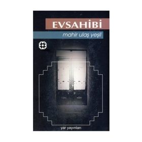 EVSAHIBI - MAHIR ULAŞ YEŞİL