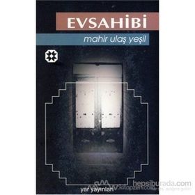 EVSAHIBI - MAHIR ULAŞ YEŞİL