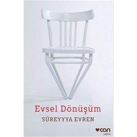 Evsel Dönüşüm - Süreyya Evren