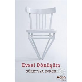 Evsel Dönüşüm - Süreyya Evren