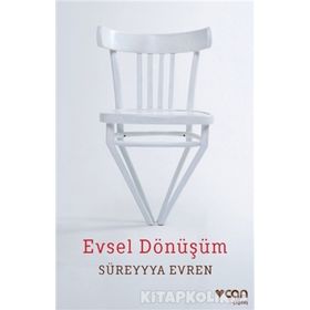 Evsel Dönüşüm - Süreyya Evren