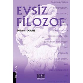 EVSIZ FILOZOF - MEHMET ŞAHAN