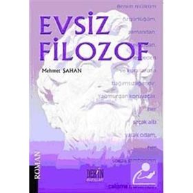 EVSIZ FILOZOF - MEHMET ŞAHAN