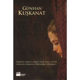 Evvel Aşklar Masalı - Günhan Kuşkanat